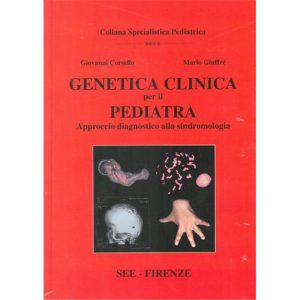 GENETICA CLINICA PER IL PEDIATRA approccio diagnostico alla sidromologia
